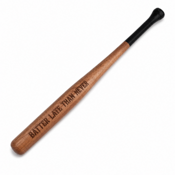 חריטה על אלת בייסבול batter late than never